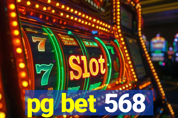 pg bet 568
